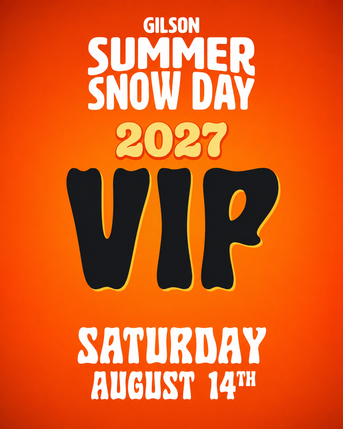 2027 Summer Snow Day Ticket - VIP