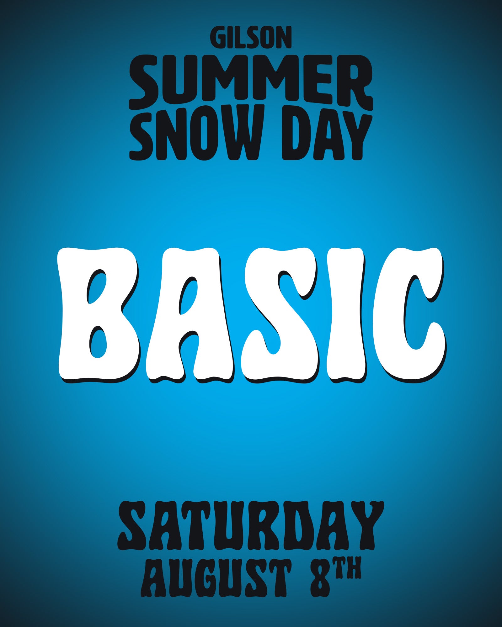 Summer Snow Day Ticket - Basic